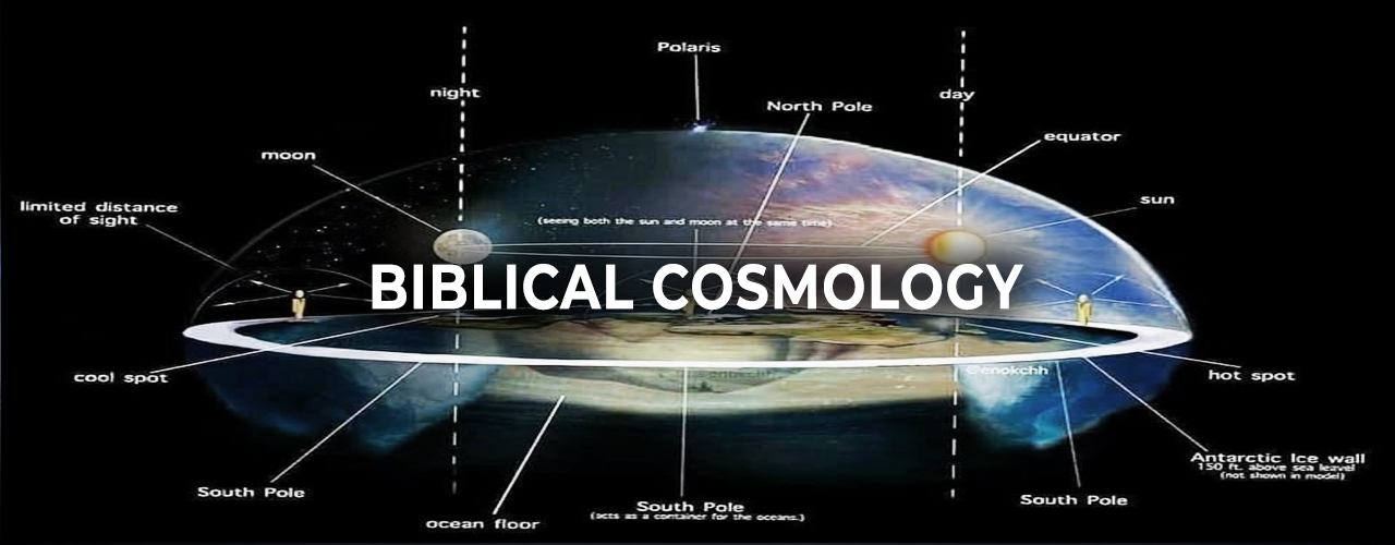 Biblical-Cosmology